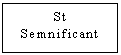 Text Box: St Semnificant
