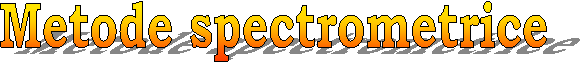 Metode spectrometrice