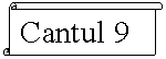 Vertical Scroll: Cantul 9